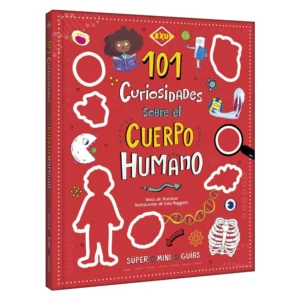 101 Curiosidades sobre el Cuerpo Humano