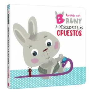 A Descubrir los Opuestos – Aprendo con Bruny