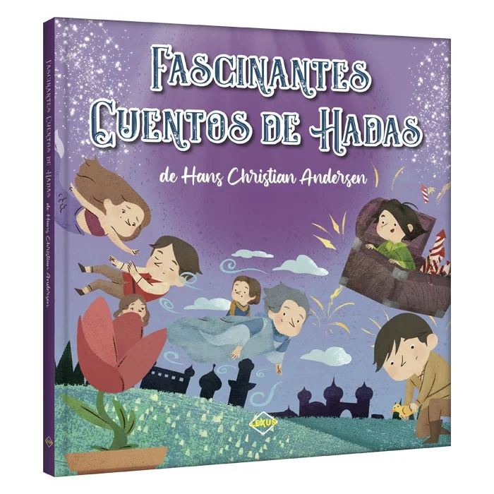 Fascinantes Cuentos de Hadas – de Hans Christian Andersen