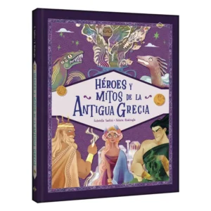 Héroes y Mitos de la Antigua Grecia