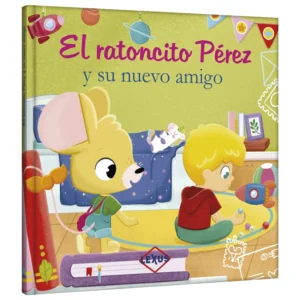 El Ratoncito Pérez y su Nuevo Amigo