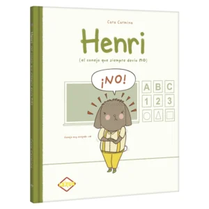 Henri – El conejo que siempre decía No