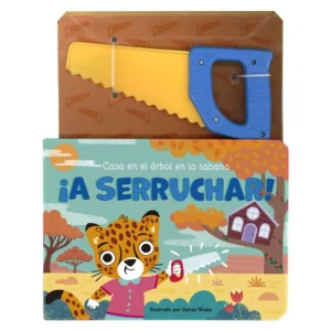 Casa en el Árbol en la Sabana – ¡A Serruchar!