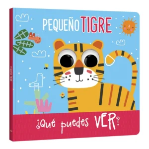 Pequeño Tigre – ¿Qué Puedes Ver?